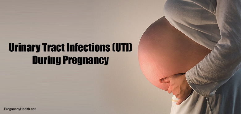 Urinary Tract Infections (UTI) During Pregnancy Symptoms